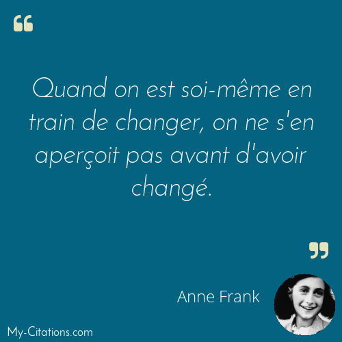 Citation, Anne Frank