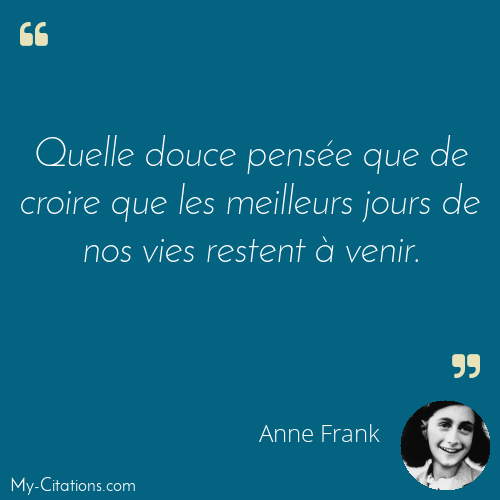 Citation, Anne Frank