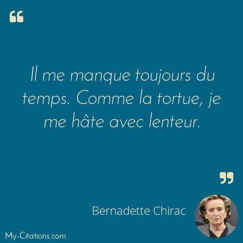 Citation, Bernadette Chirac