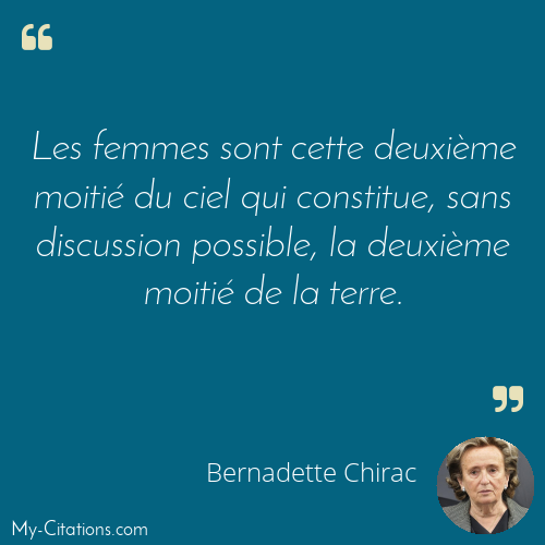 Citation, Bernadette Chirac