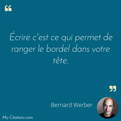 Citation, Bernard Werber
