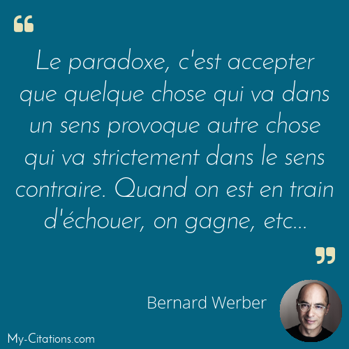 Citation, Bernard Werber