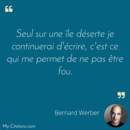 Citation, Bernard Werber