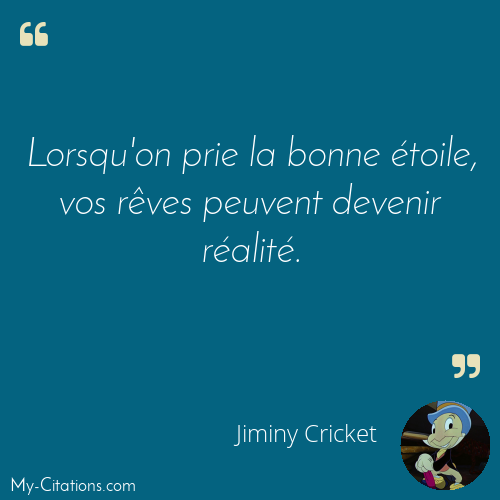 Citation, Pinocchio, Jiminy Cricket