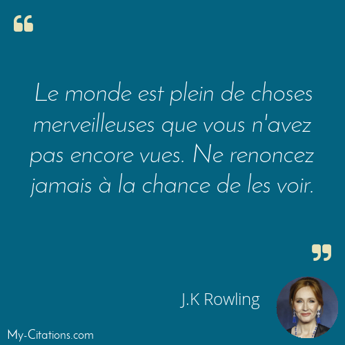 Citation, J.K Rowling