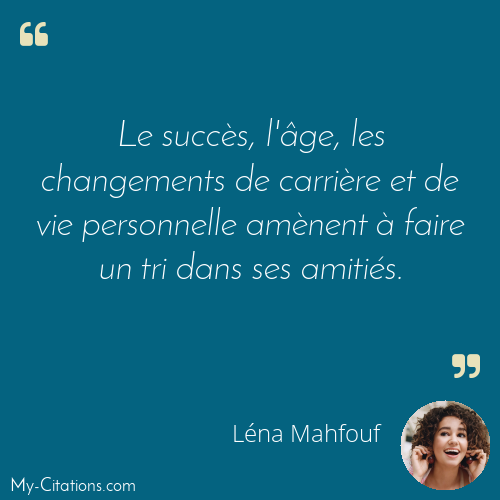 Citation, Léna Mahfouf