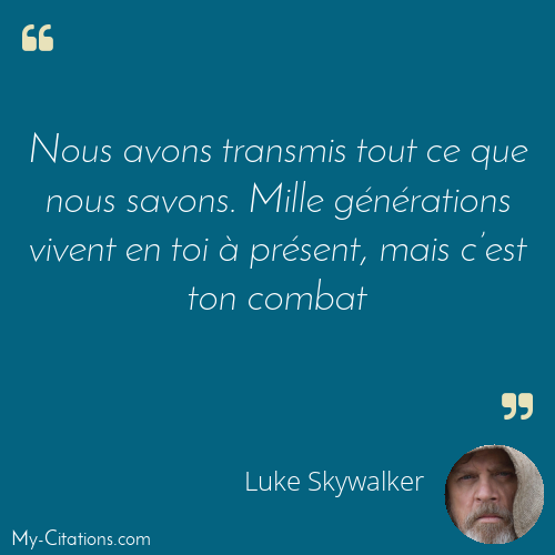 Citation, Star Wars IX : L'Ascension de Skywalker, Luke Skywalker