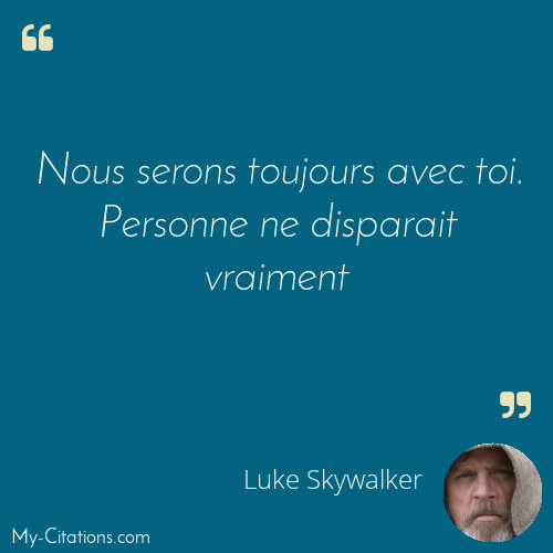 Citation, Star Wars IX : L'Ascension de Skywalker, Luke Skywalker