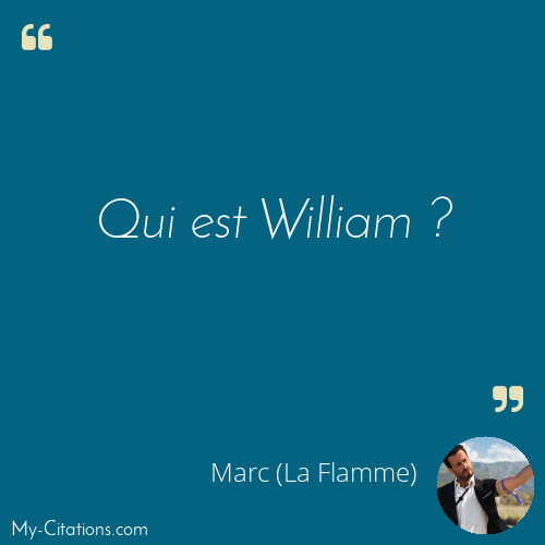 Citation, Le Flambeau, Marc (La Flamme)