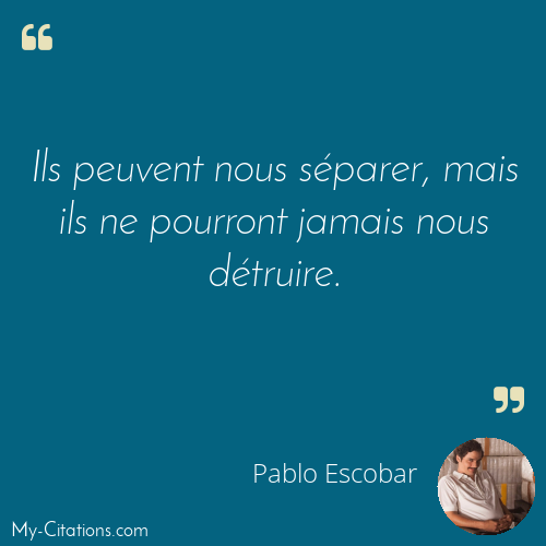 Citation, Narcos, Pablo Escobar