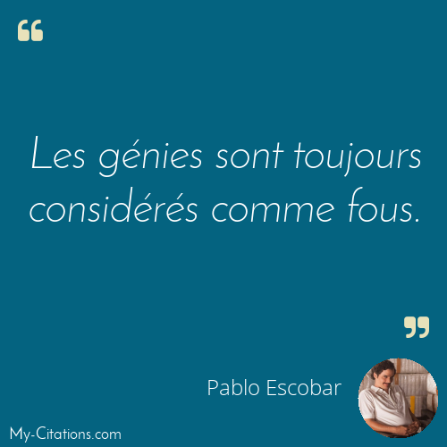 Citation, Narcos, Pablo Escobar