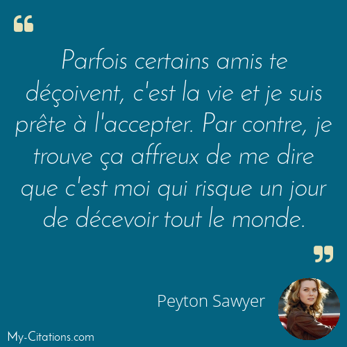 Citation, One Tree Hill, Peyton Sawyer