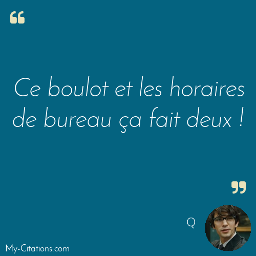 Citation, No Time To Die, Q