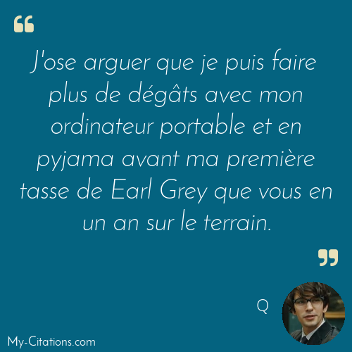 Citation, Skyfall, Q