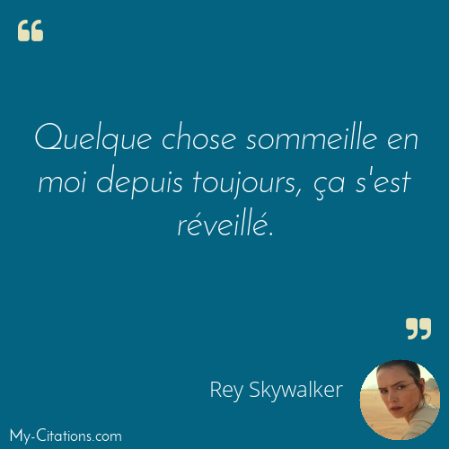 Citation, Star Wars VIII : Le Dernier Jedi, Rey Skywalker