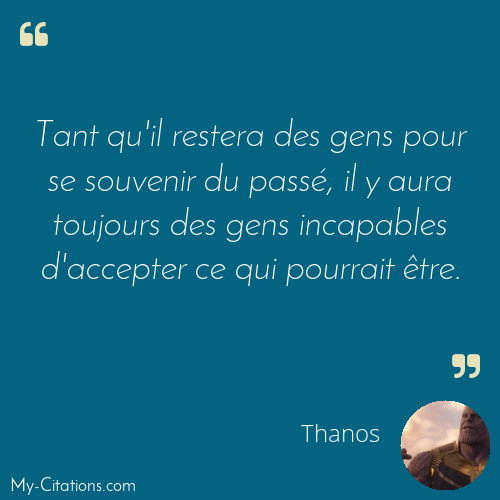 Citation, Avengers EndGame, Thanos